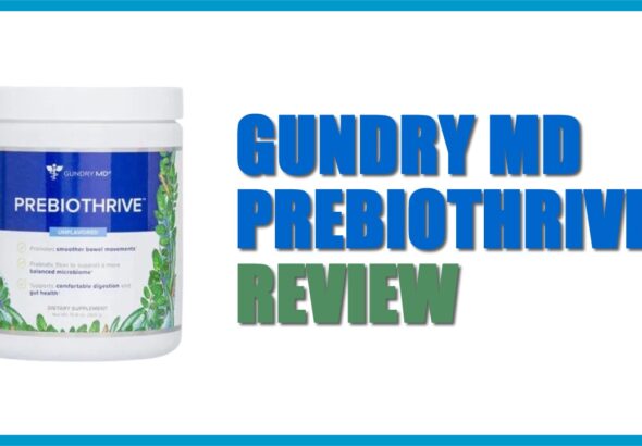 Gundry MD PrebioThrive Review: Real Reviews of This Prebiotic Supplement