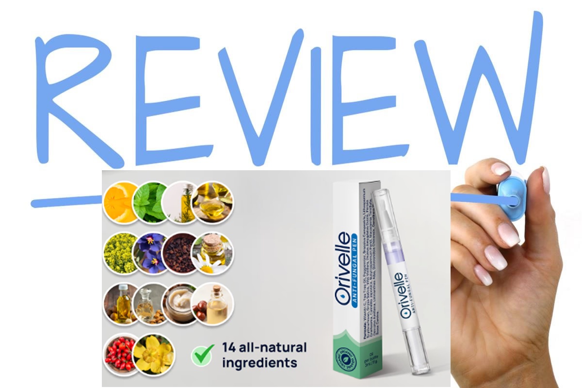 Orivelle Pen For Nail Fungus Review: Separating Fact From Fiction in 2025