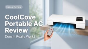 CoolCove Portable AC Review: Is It Worth It? My Honest Experience