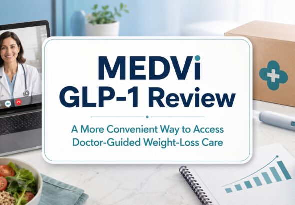 medvi-glp-1-review-a-more-convenient-way-to-access-doctor-guided-weight-loss-care